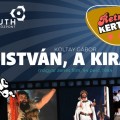 Retró kertmozi: István, a király