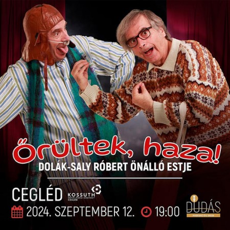 Őrültek, haza!