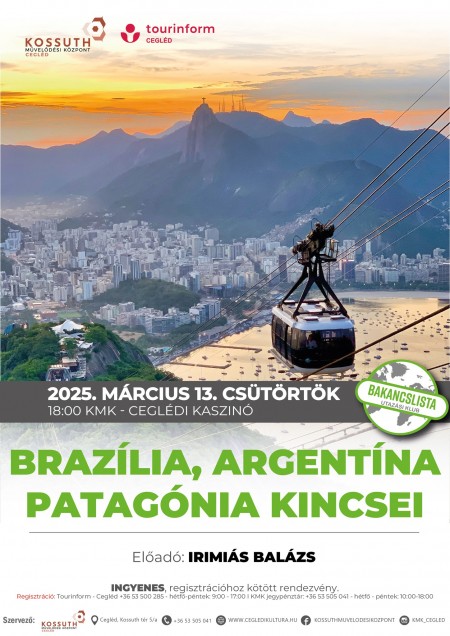 Brazília, Argentína, Patagónia kincsei