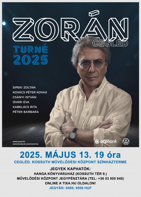 Zorán Cegléd turné