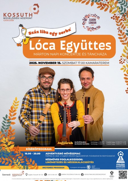 Lóca Együttes Márton napi koncertje és táncháza