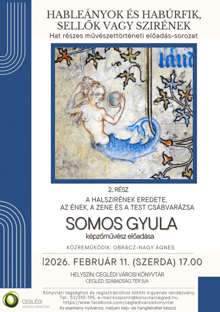 A halszirének eredete, az ének, a zene és test csábvarázsa